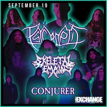 Tonight! 
Psycroptic 
Skeletal Remains 
Conjurer 
Doors open at 7:30pm.

Last minute tickets still available at Vintage Vinyl, Madame Yes, and online at theexchangelive.ca @psycroptic_official @skeletalremainsofficial @conjureruk #yqr #yqrevents #seeyqr #