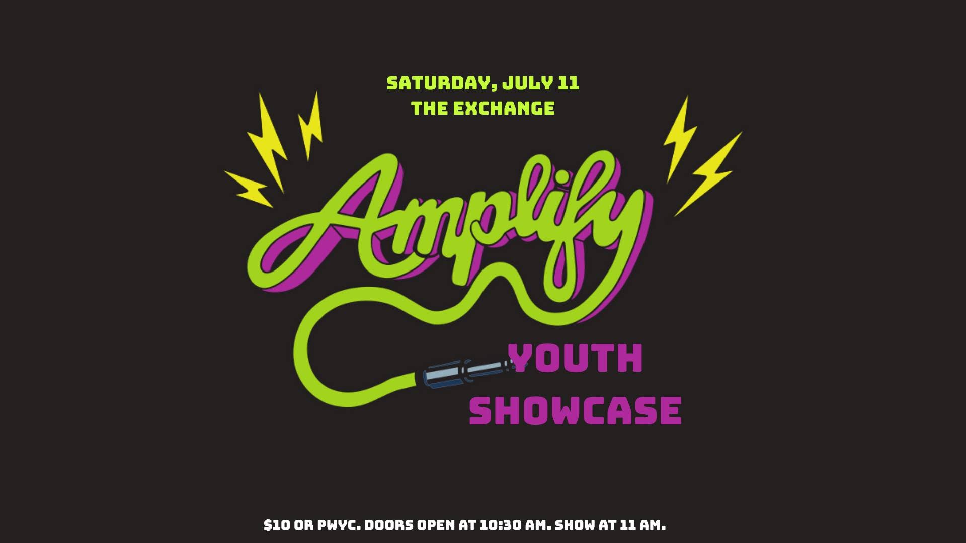 Amplify - Youth Showcase 