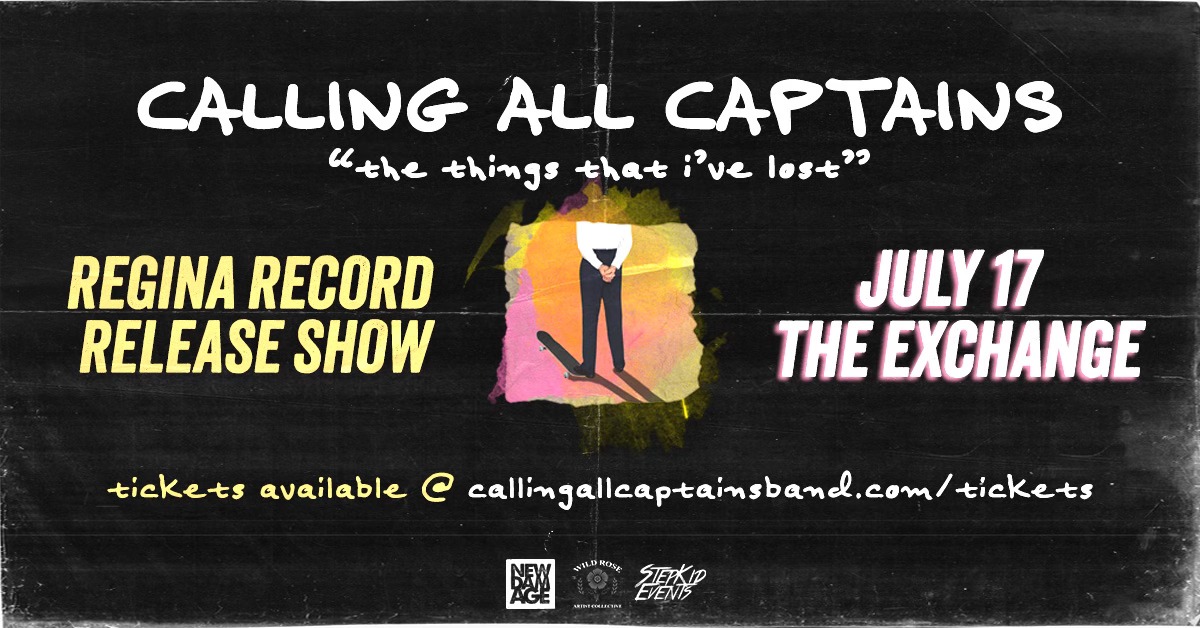 Calling All Captains - The Things that I've Lost - Record Release Show