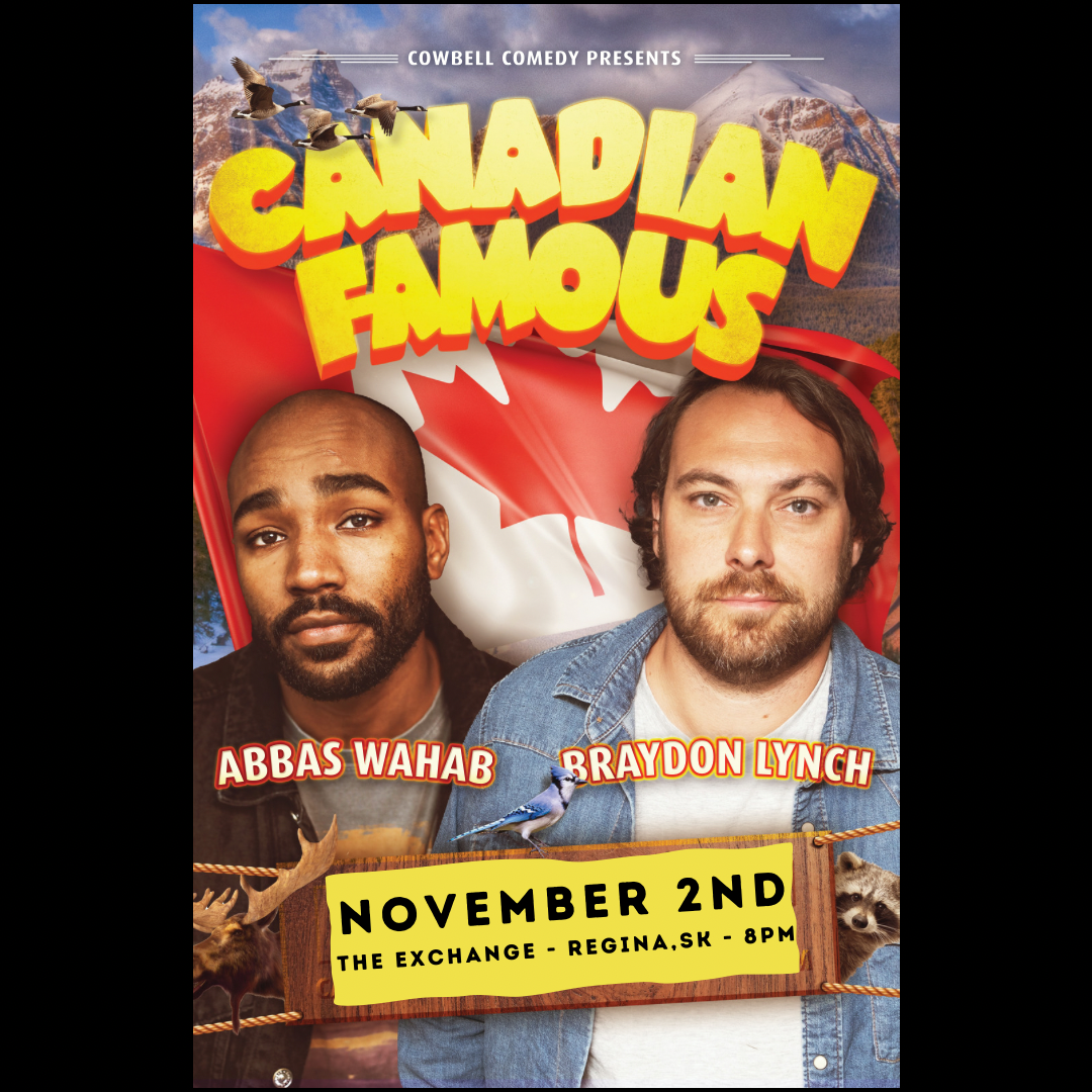 Cowbell Comedy presents: Canadian Famous Comedy Tour