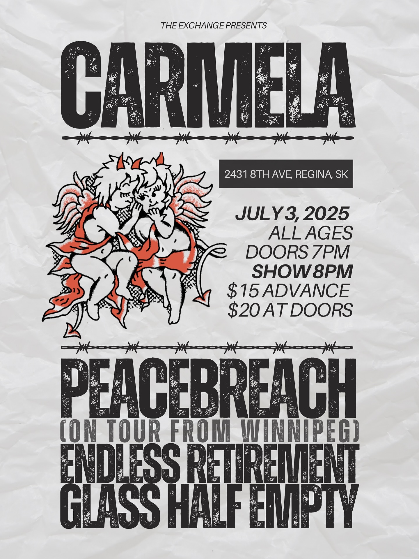 Carmela, Peacebreach, Endless Retirement, Glass Half Empty