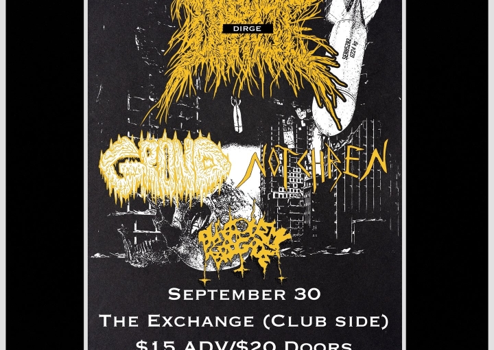Dirge, Grond, Notchren, Blasphemy Brigade