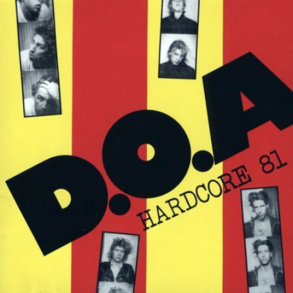 D.O.A PLAY HARDCORE '81 WITH GUESTS - BATS OUT