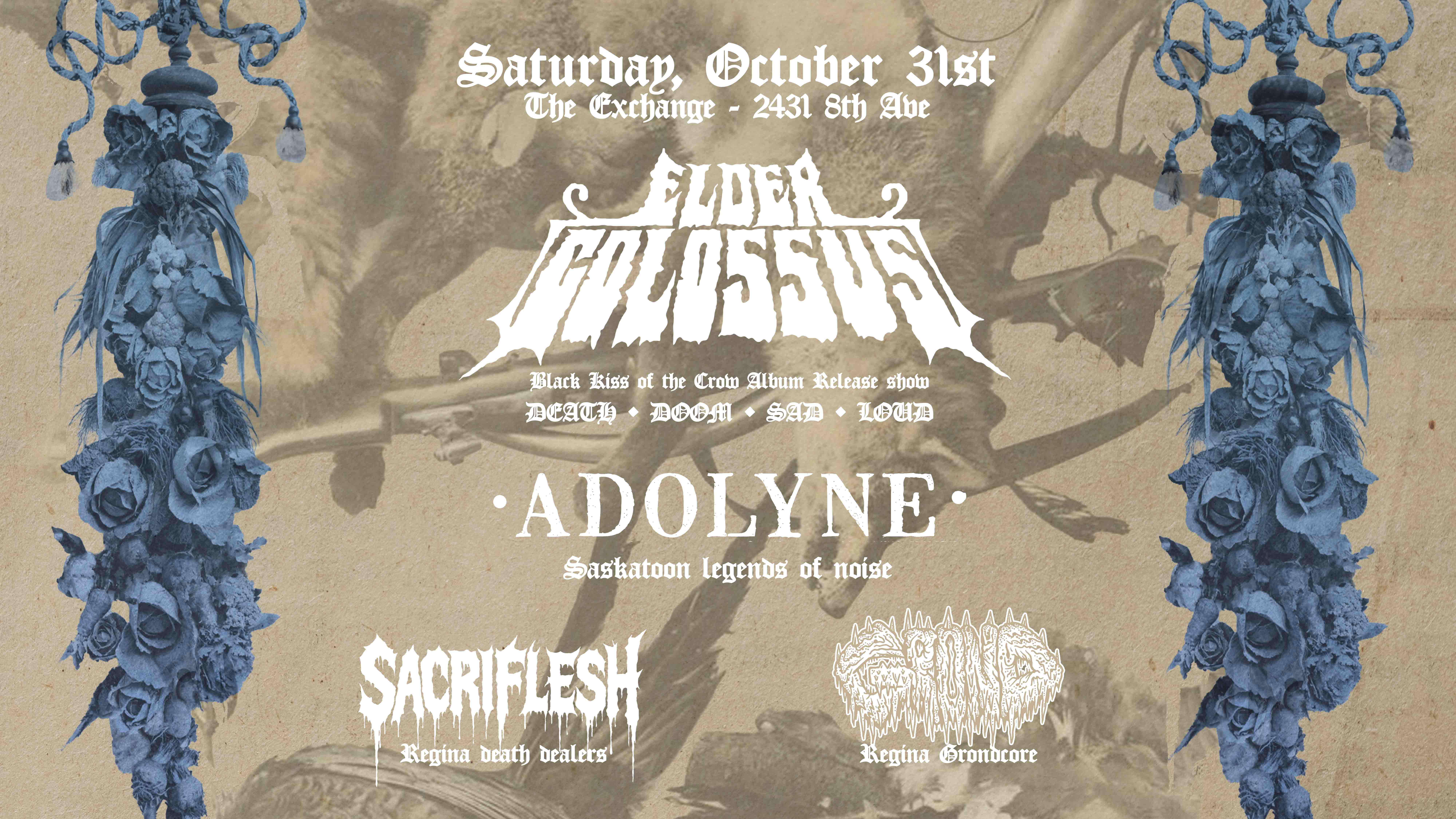 Elder Colossus - Album Release Show w/Adolyne, Sacriflesh, Grond