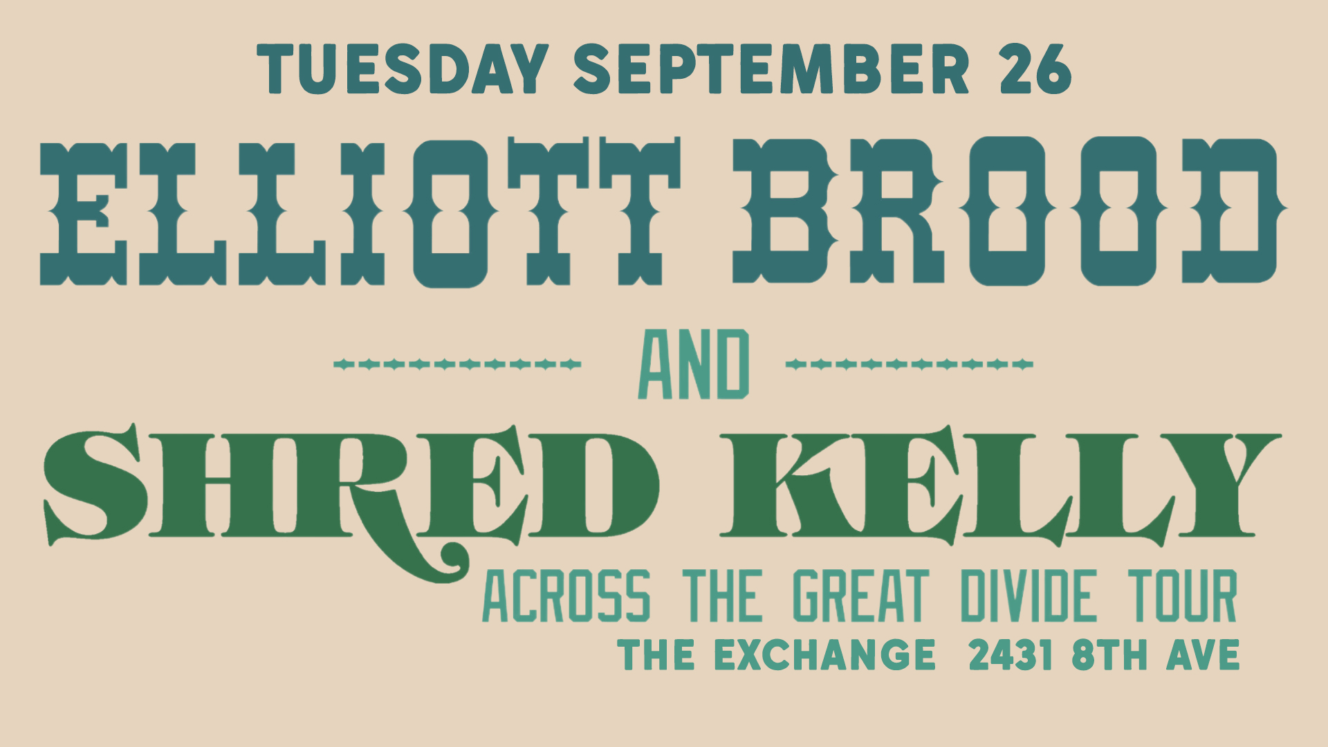 Elliott Brood, Shred Kelly - Across the Great Divide Tour 