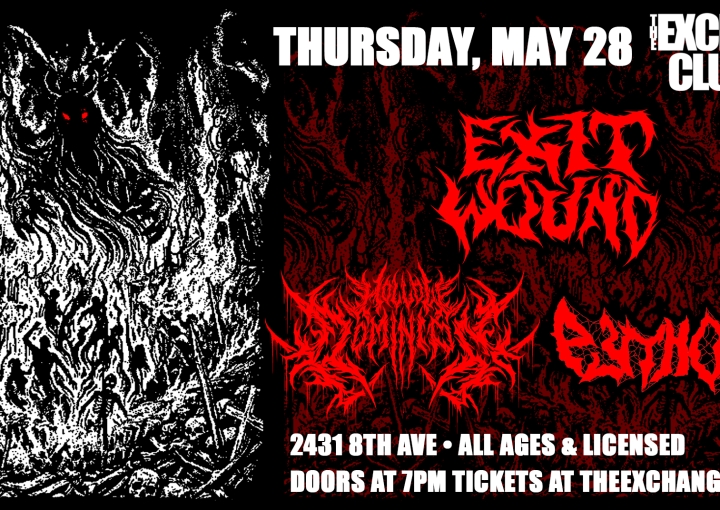 Exit Wound, Pythonic, Hollow Dominion
