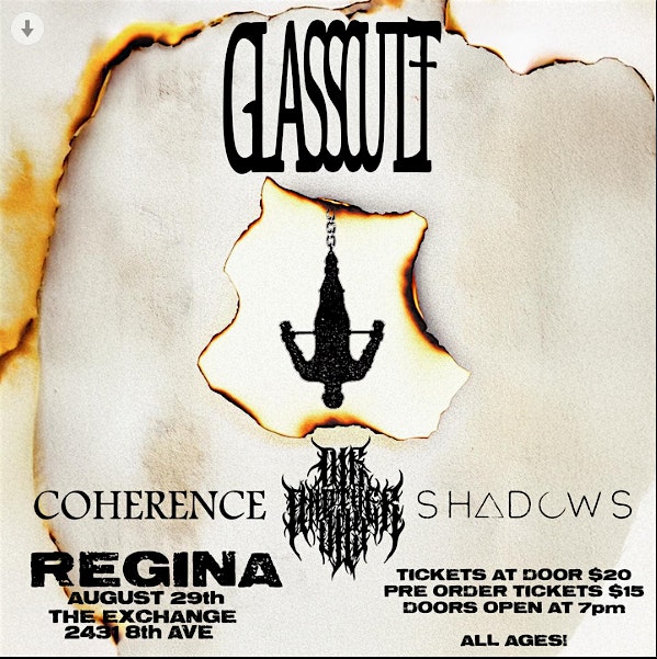 Glass Cult, Coherence, Die Another Day, Shadows