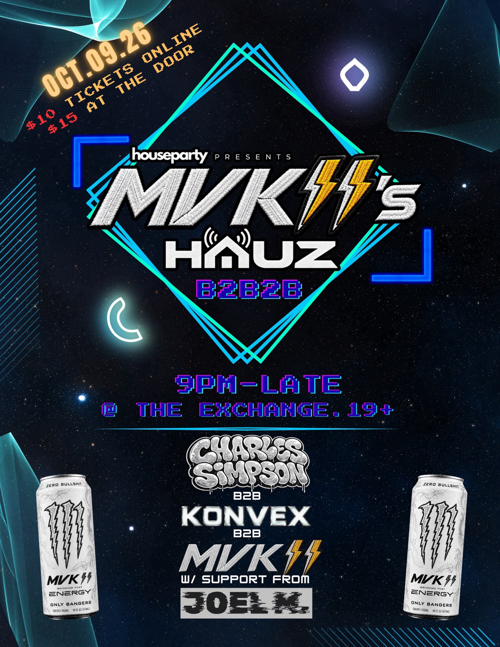Houseparty Presents : MVK11's HAUS 
