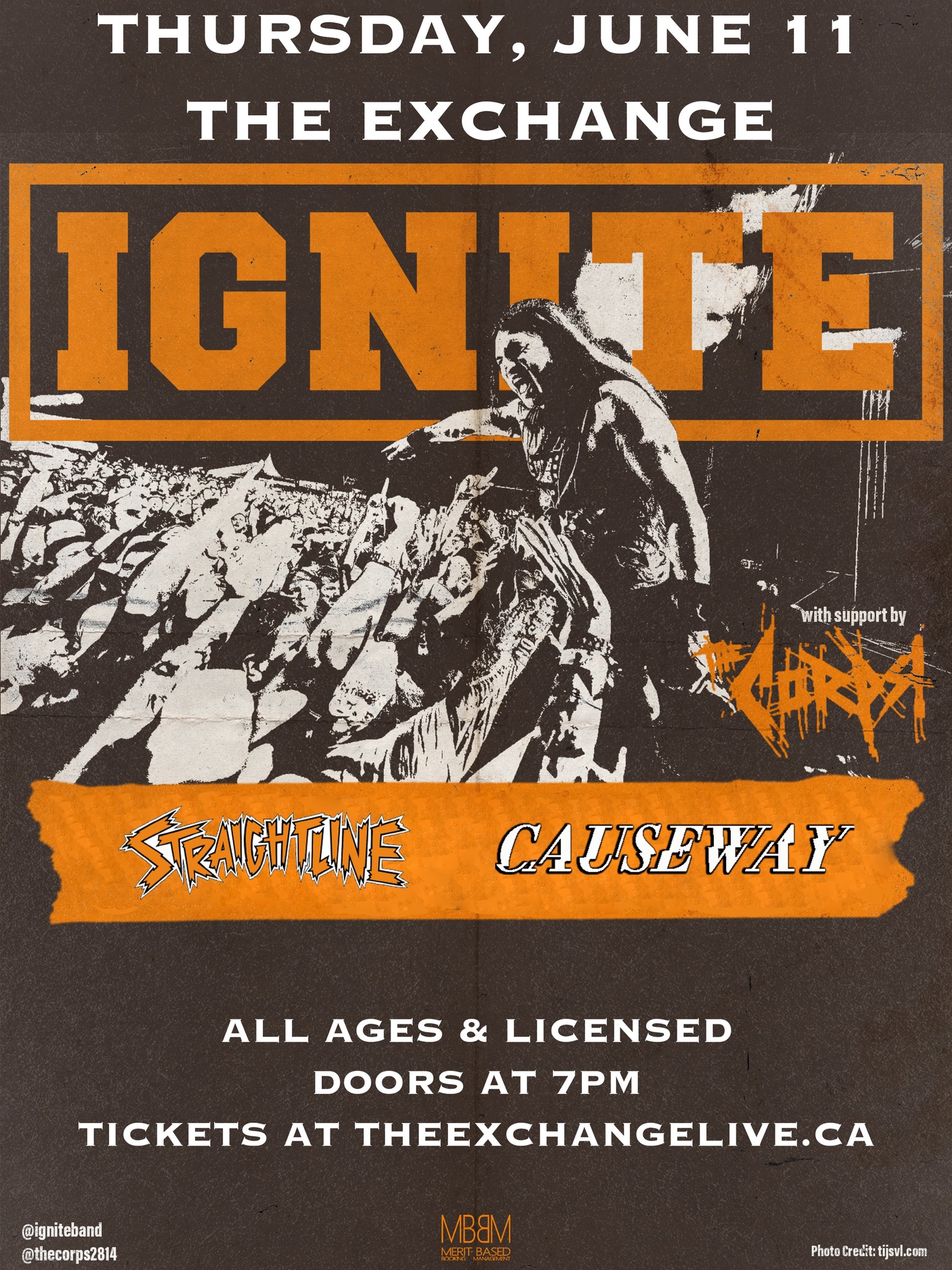 Ignite, The Corps, Straightline, Causeway