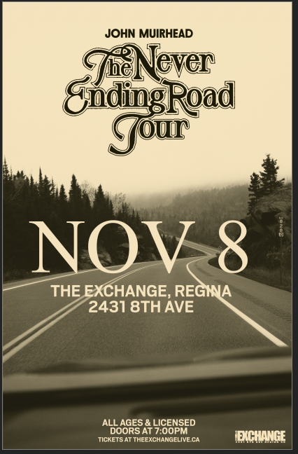 John Muirhead - The Never Ending Road Tour