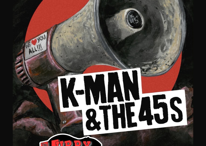 K-man & the 45s, The Hurry Hards 