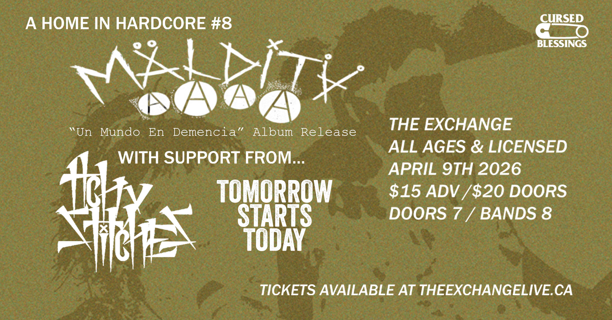 Maldita, Itchy Stitches, Tomorrow Starts Today