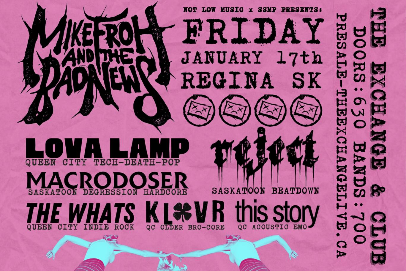 Mike Froh & The Bad News, Lova Lamp, Reject, Macrodoser, The Whats, Klover, this story