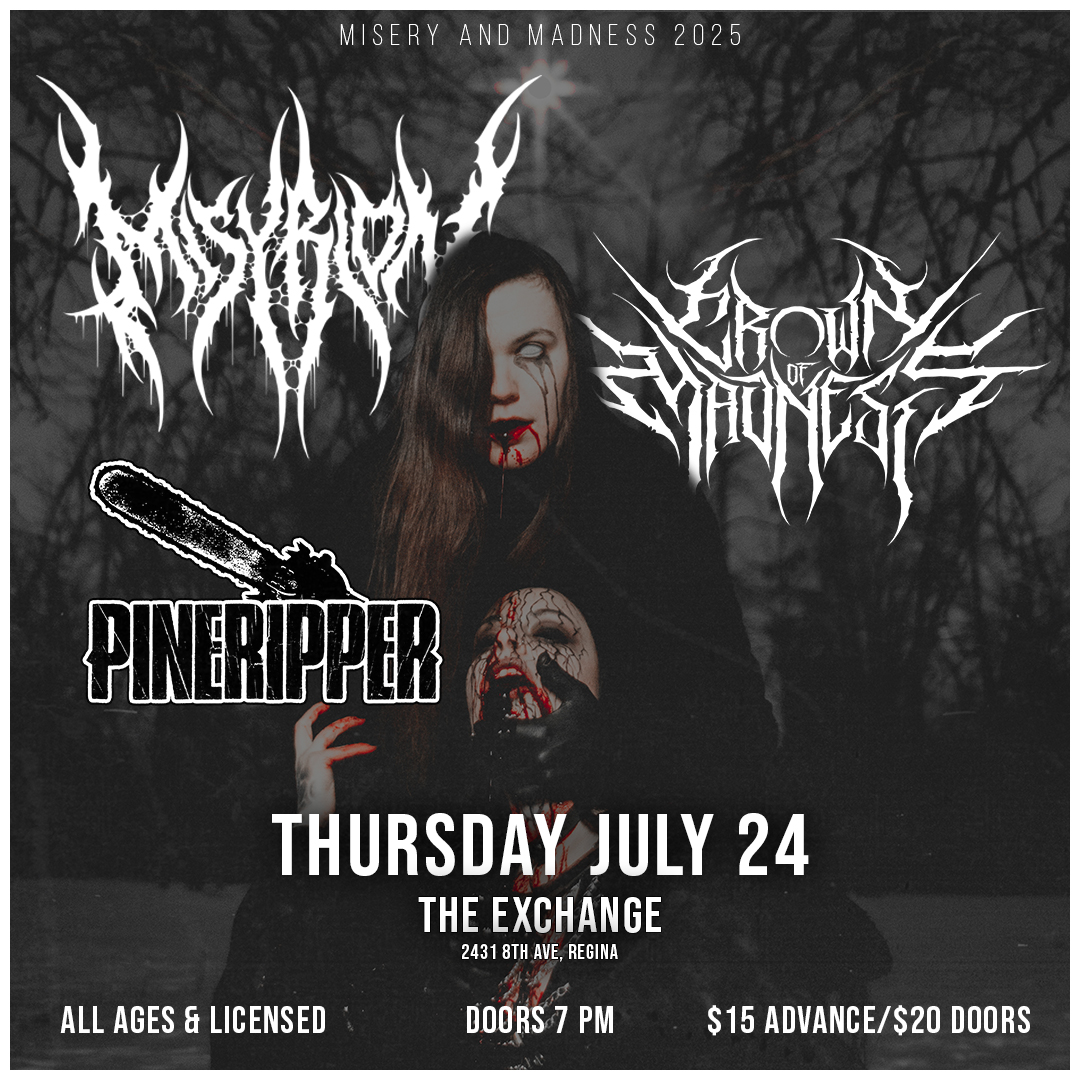 Misyrion, Crown of Madness - Misery and Madness Tour w/Pineripper