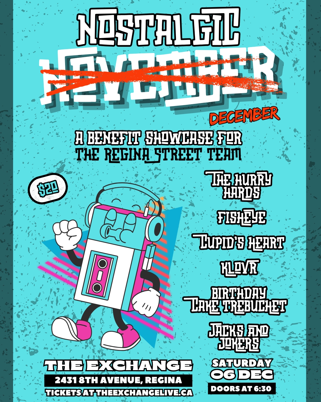 Nostalgic N̶o̶v̶e̶m̶b̶e̶r̶ December w/The Hurry Hards, Fisheye, Cupid's Heart, Klovr, Birthday Cake Trebuchet, Jacks and Jokers