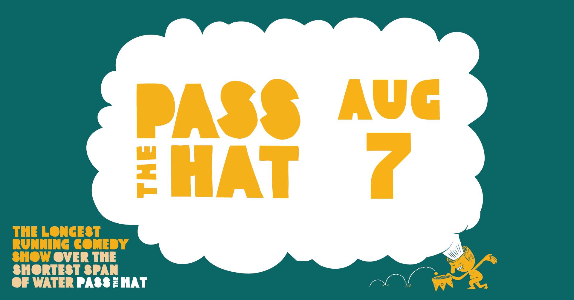 Pass The Hat - August