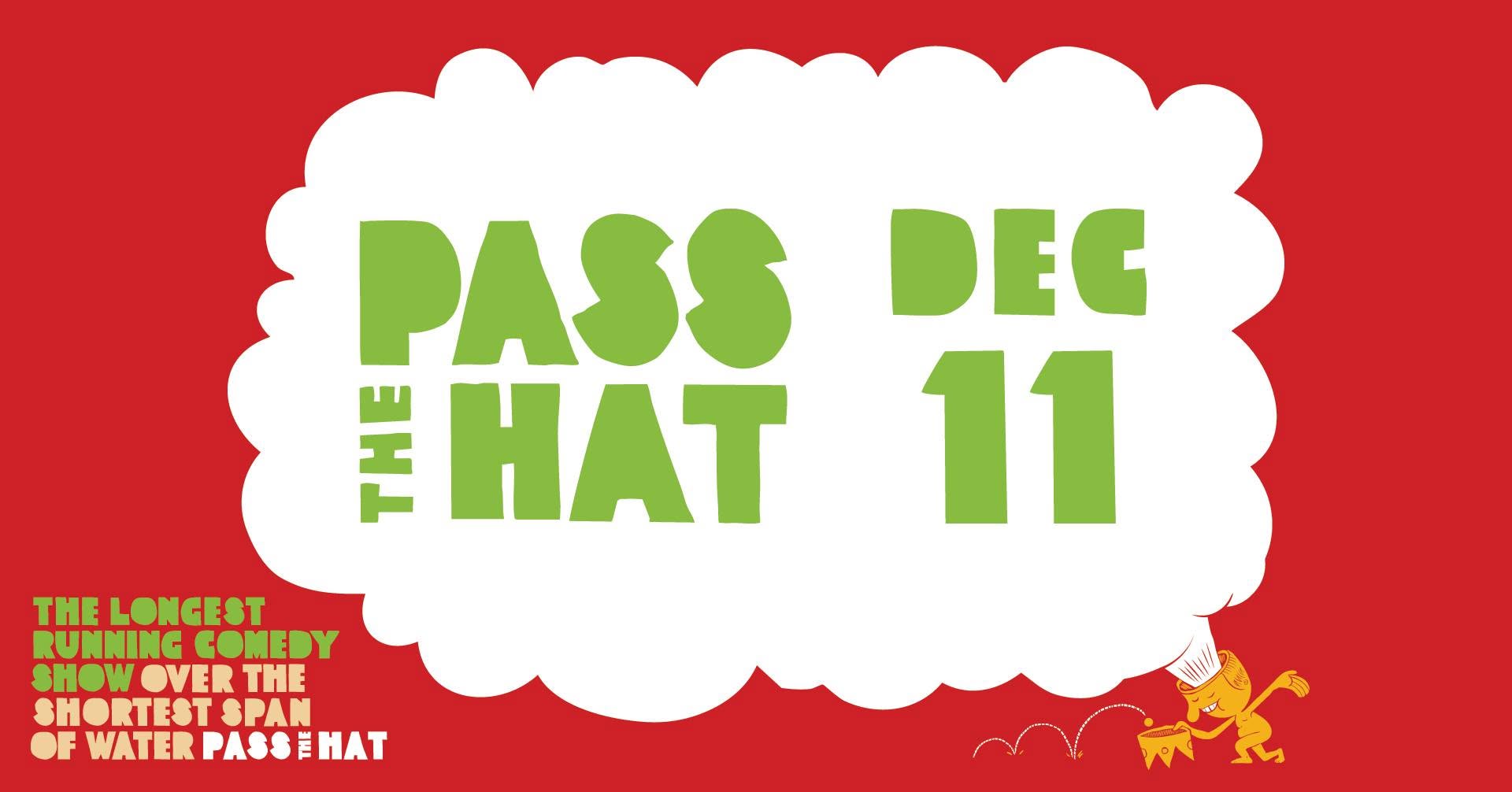 Pass The Hat - Dec 11