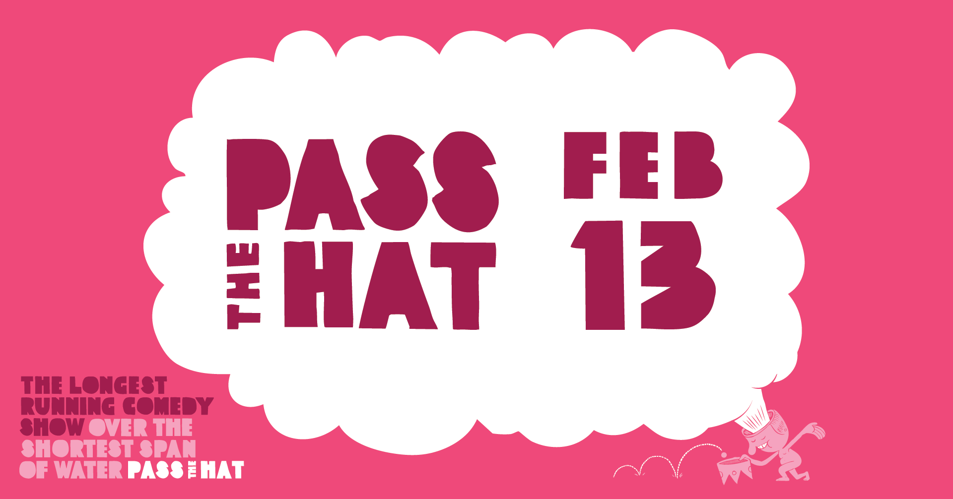 Pass The Hat - February 13