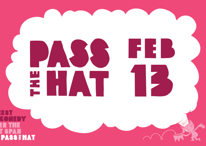 Pass The Hat - February 13 