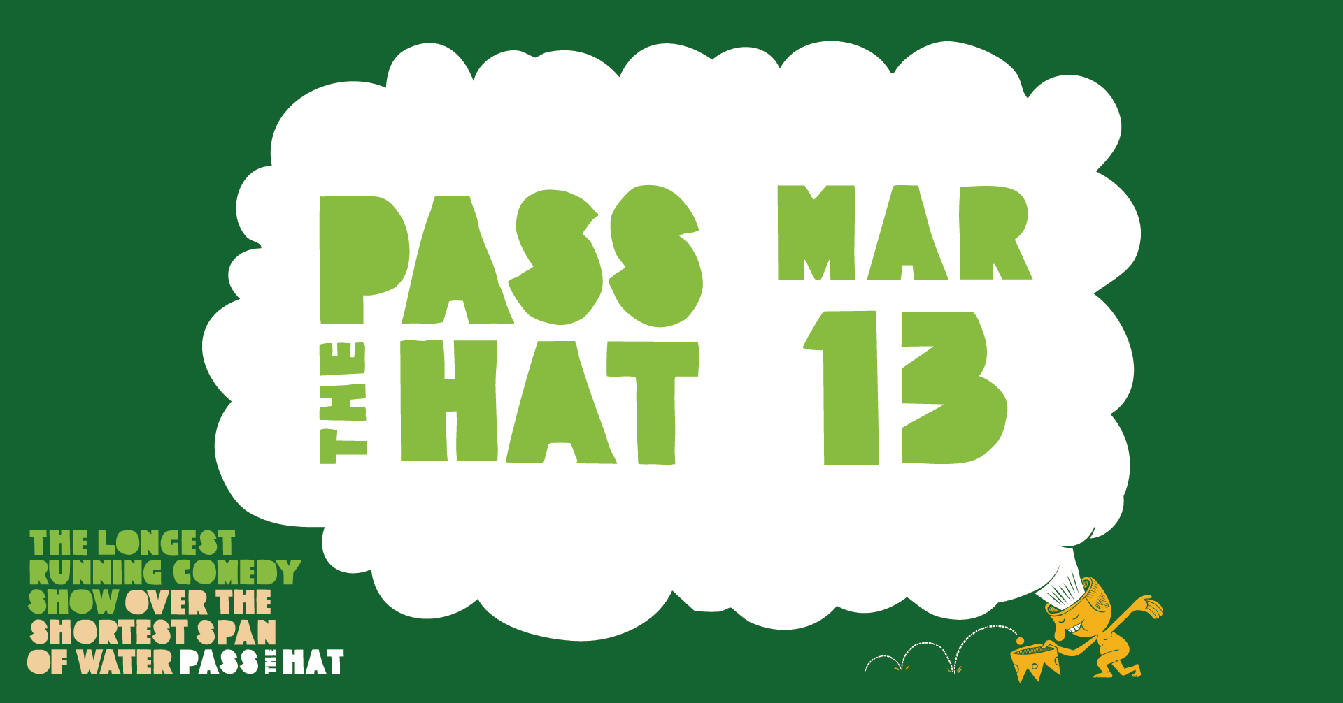 Pass The Hat - March 13