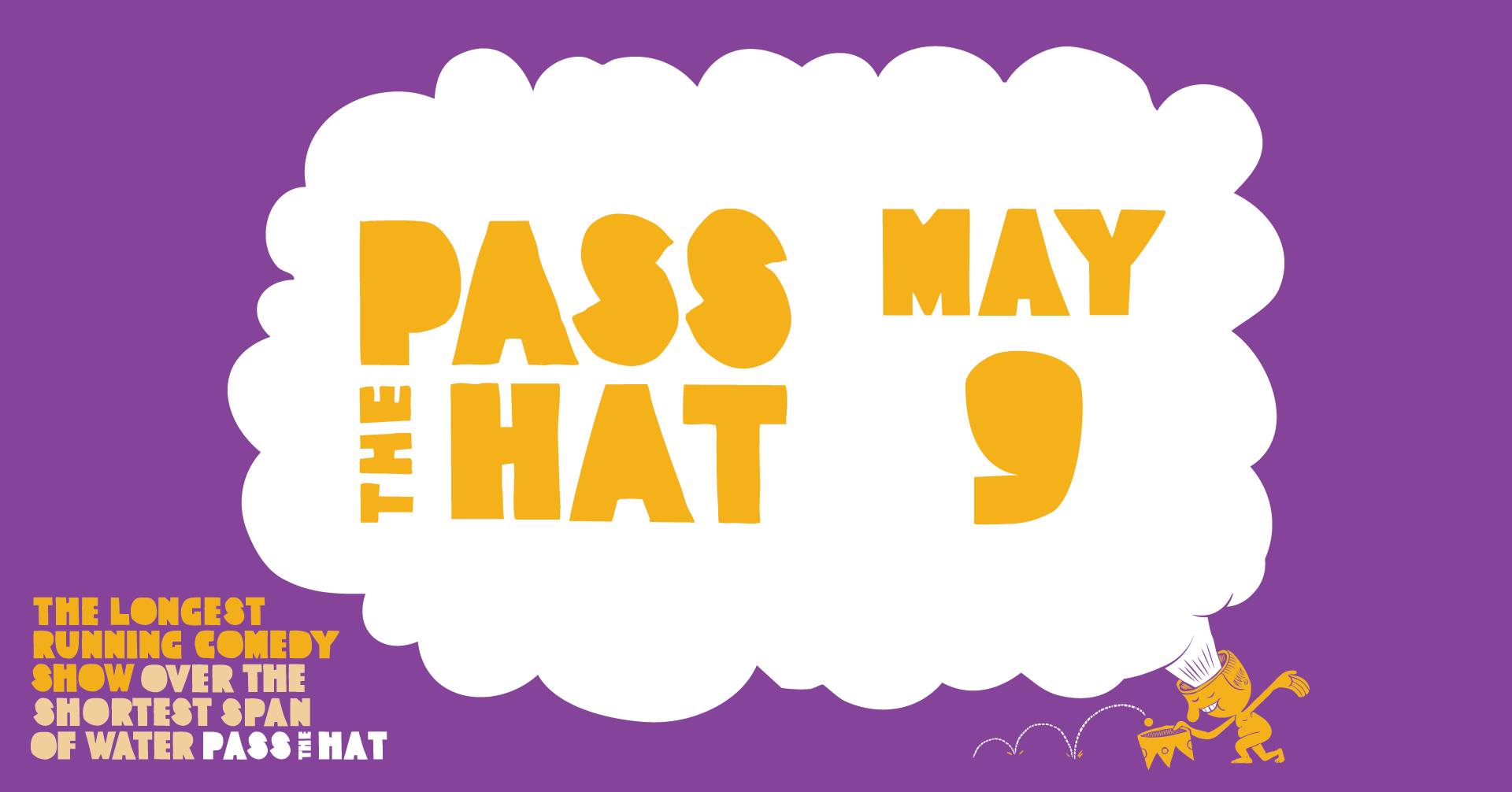 Pass The Hat - May