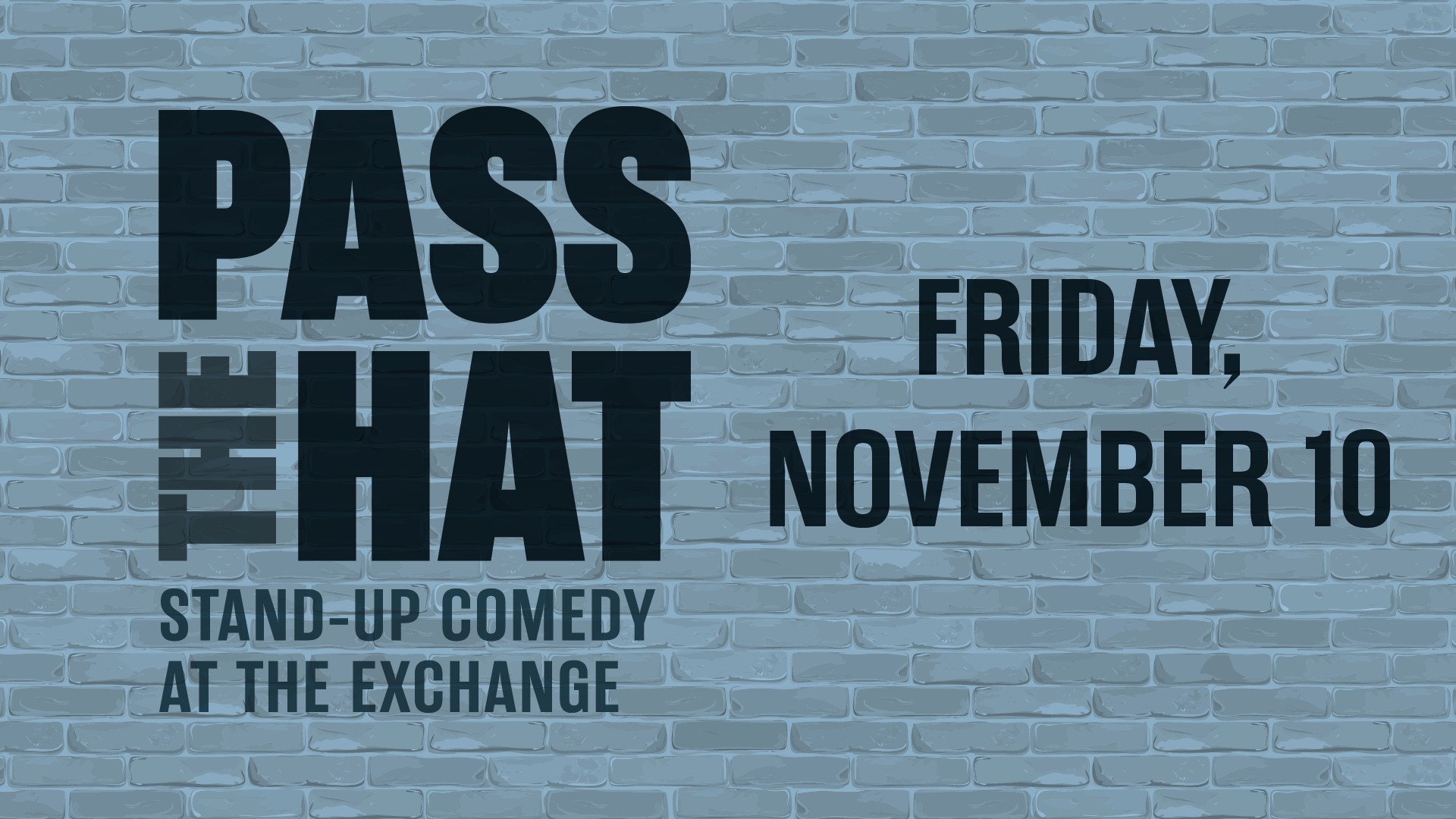 Pass The Hat - November