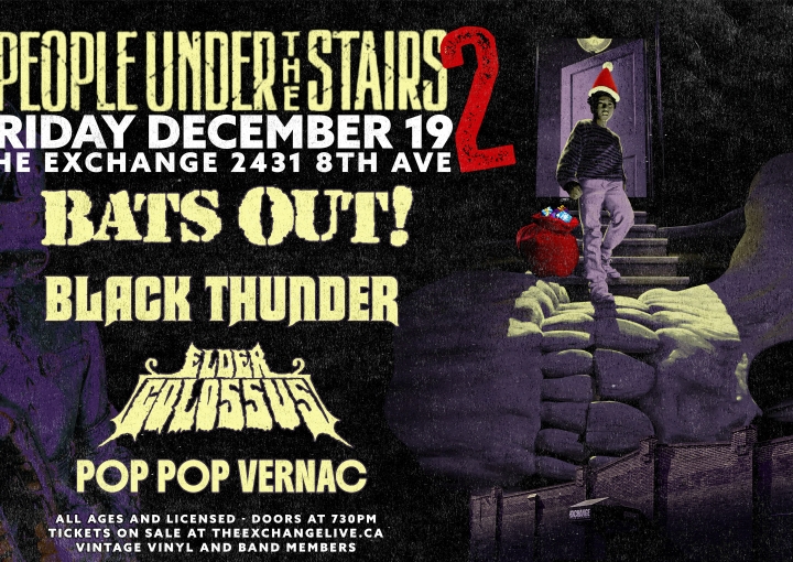 Bats Out!, Black Thunder, Elder Colossus, Pop Pop Vernac - The People Under The Stairs Pt. 2 