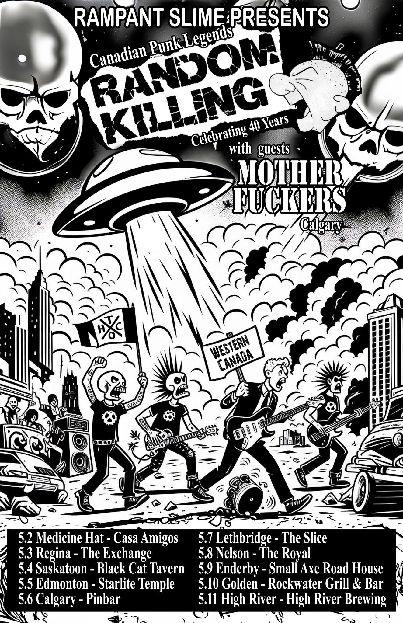 Random KIlling, MotherF*ckers, Bats Out!