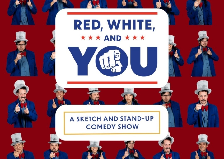 Red, White, & You! A Sketch and Stand-Up Comedy Show! - Early Show at 7:00pm, Late Show at 9:00pm 