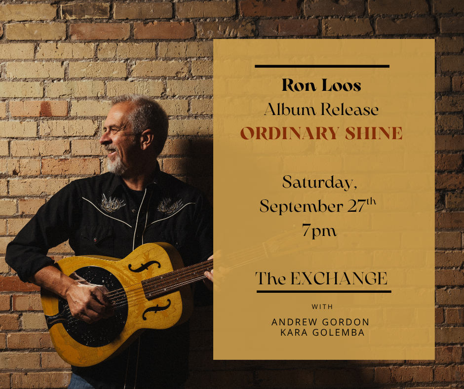 Ron Loos - Ordinary Shine Album Release w/Andrew Gordon & Kara Golemba 