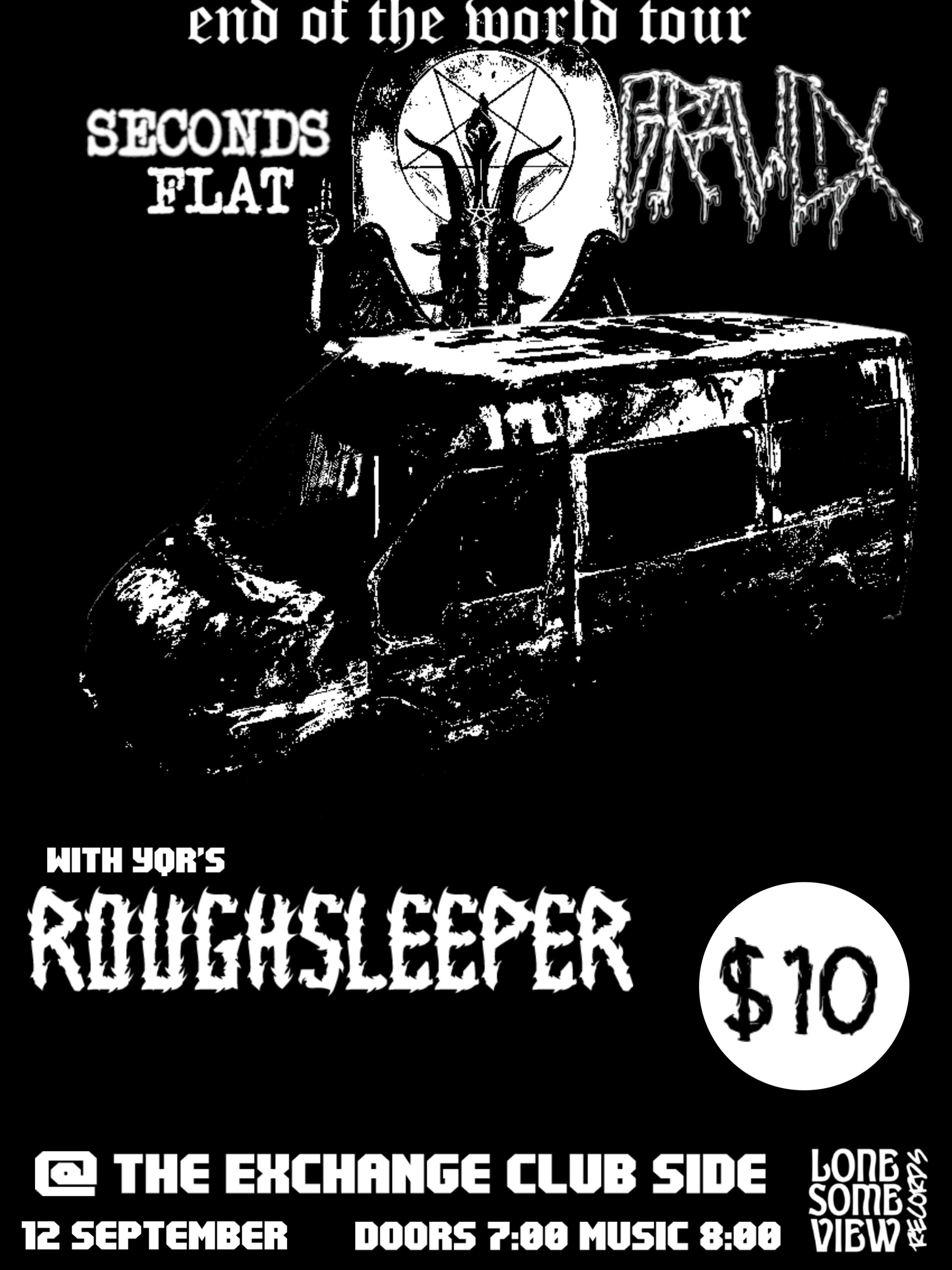 Seconds Flat, Grawlix, Roughsleeper