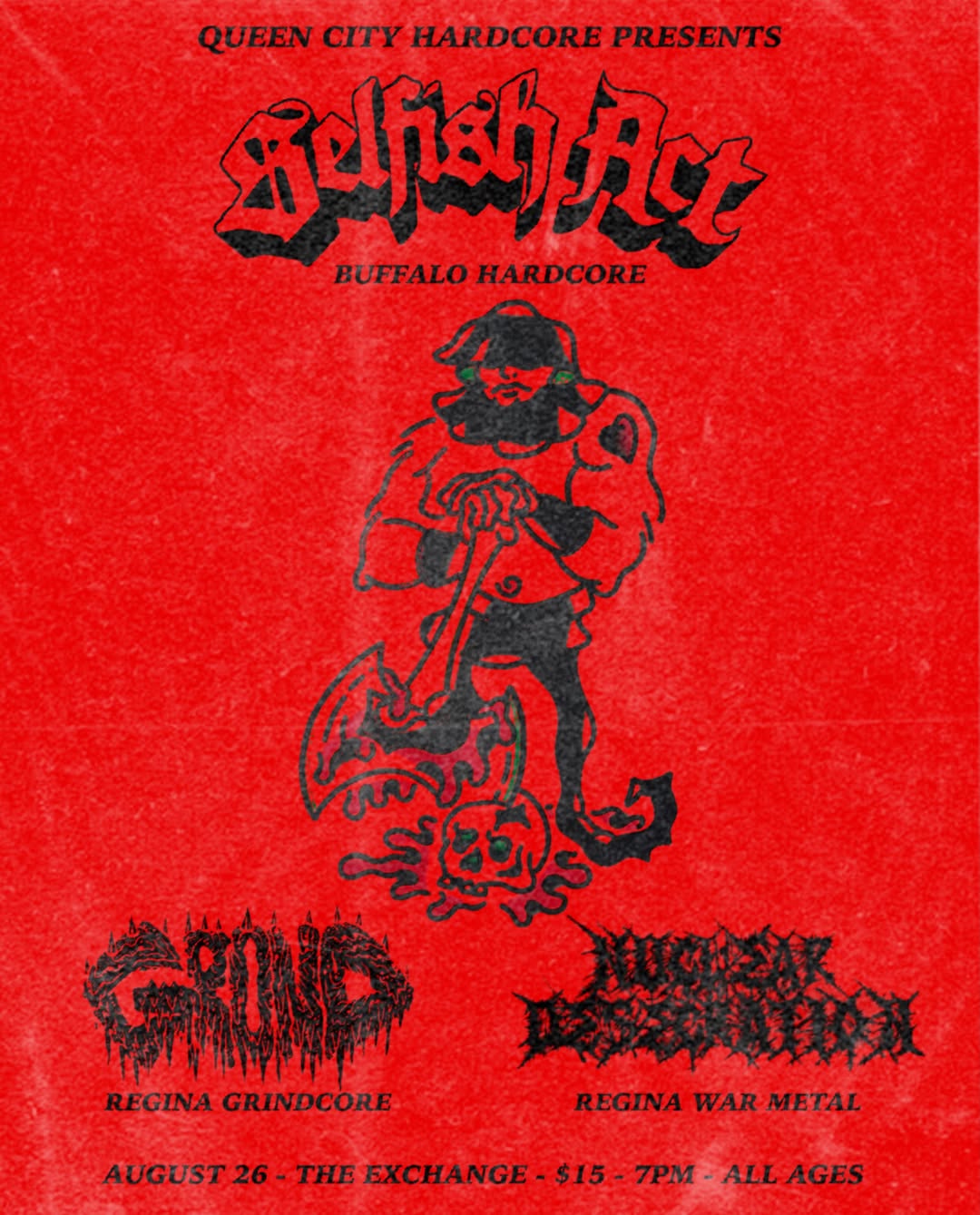 Selfish Act, Grond, Nuclear Desecration