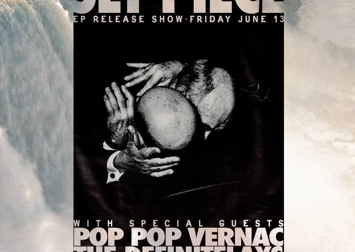 Set Piece EP Release Show with Pop Pop Vernac and The Definitelays