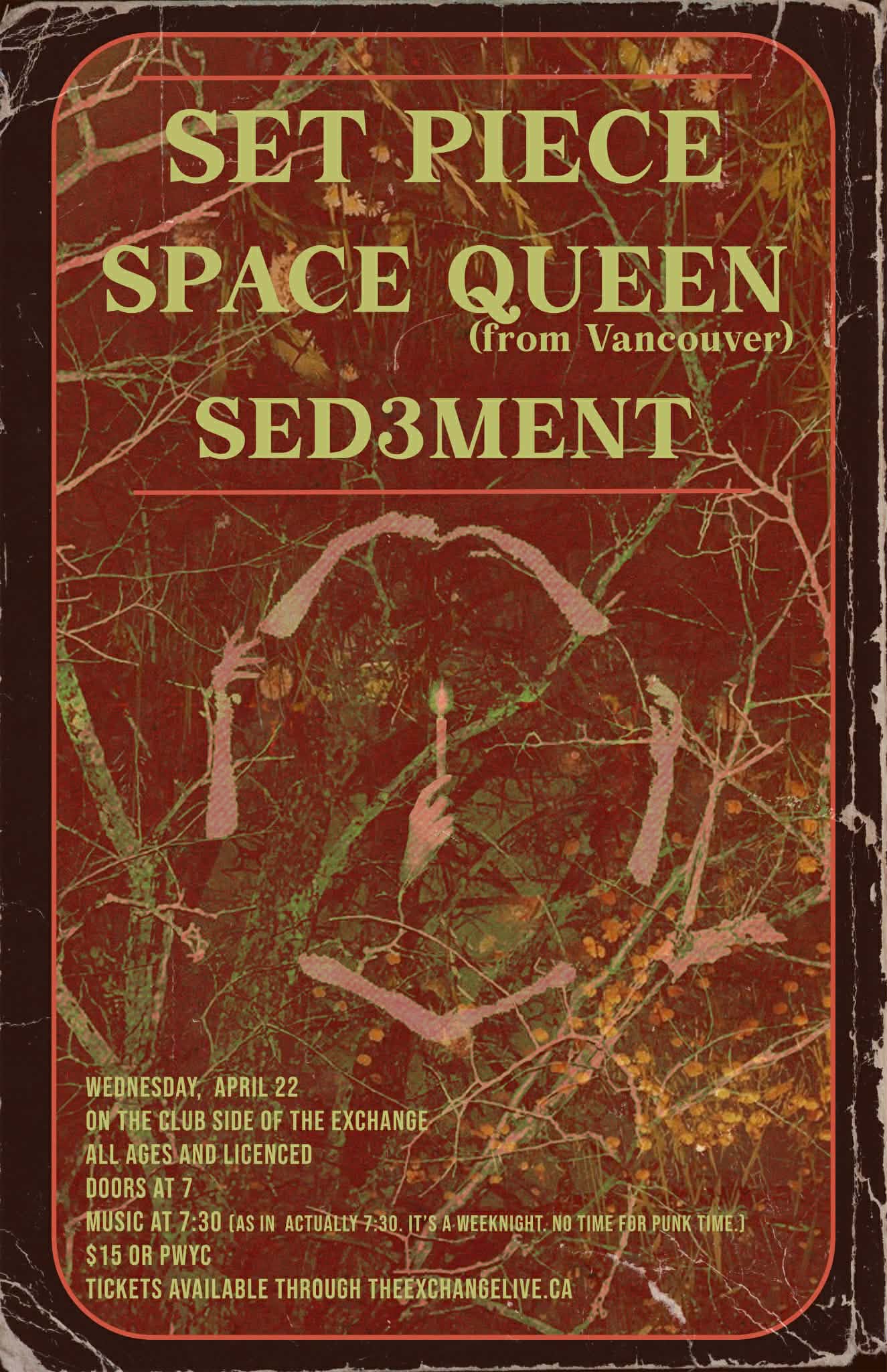 Set Piece, Space Queen, Sed3ment