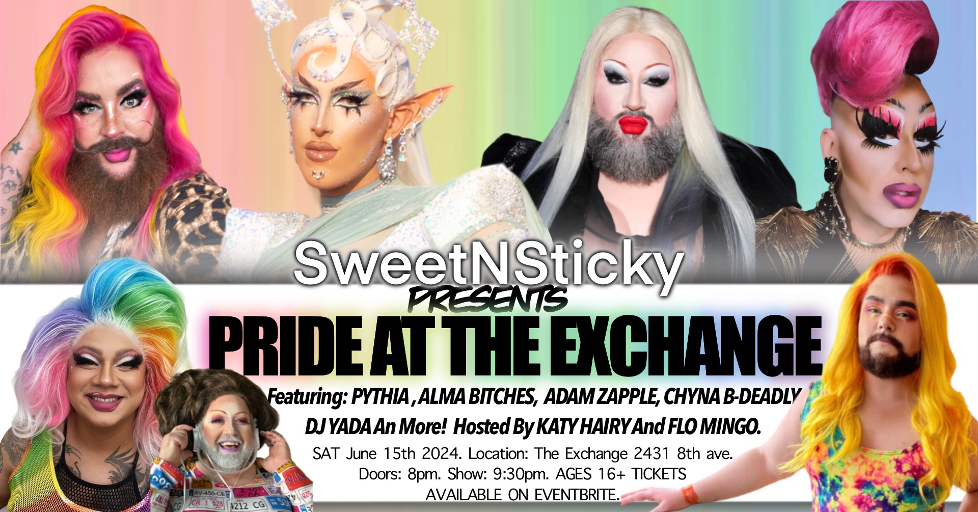 SweetNSticky Presents: Pride at The Exchange 