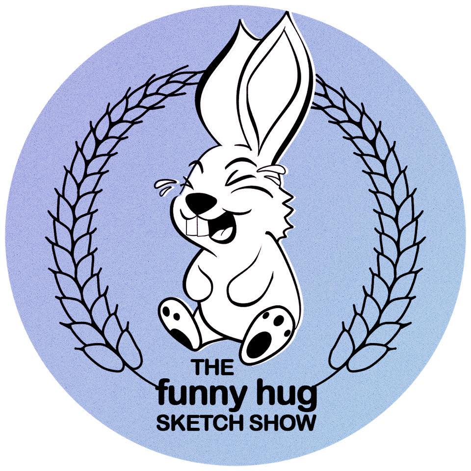 THE FUNNYHUG SKETCH SHOW