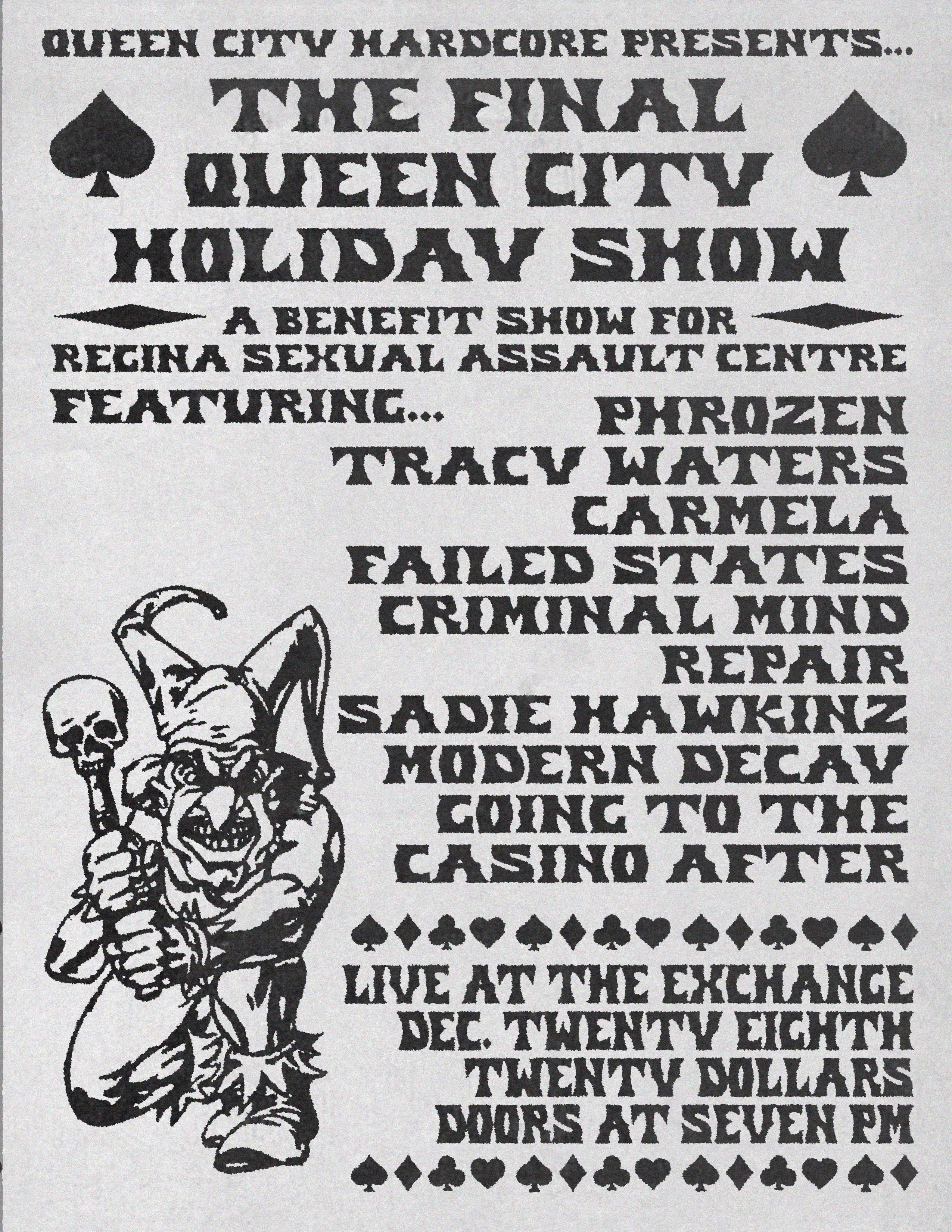 QCHC Presents: The Final Queen City Holiday Show - Phrozen, Tracy Waters, Carmela, Failed States, Criminal Mind, Repair, Sadie Hawkinz, Moden Decay, Going To The Casino After