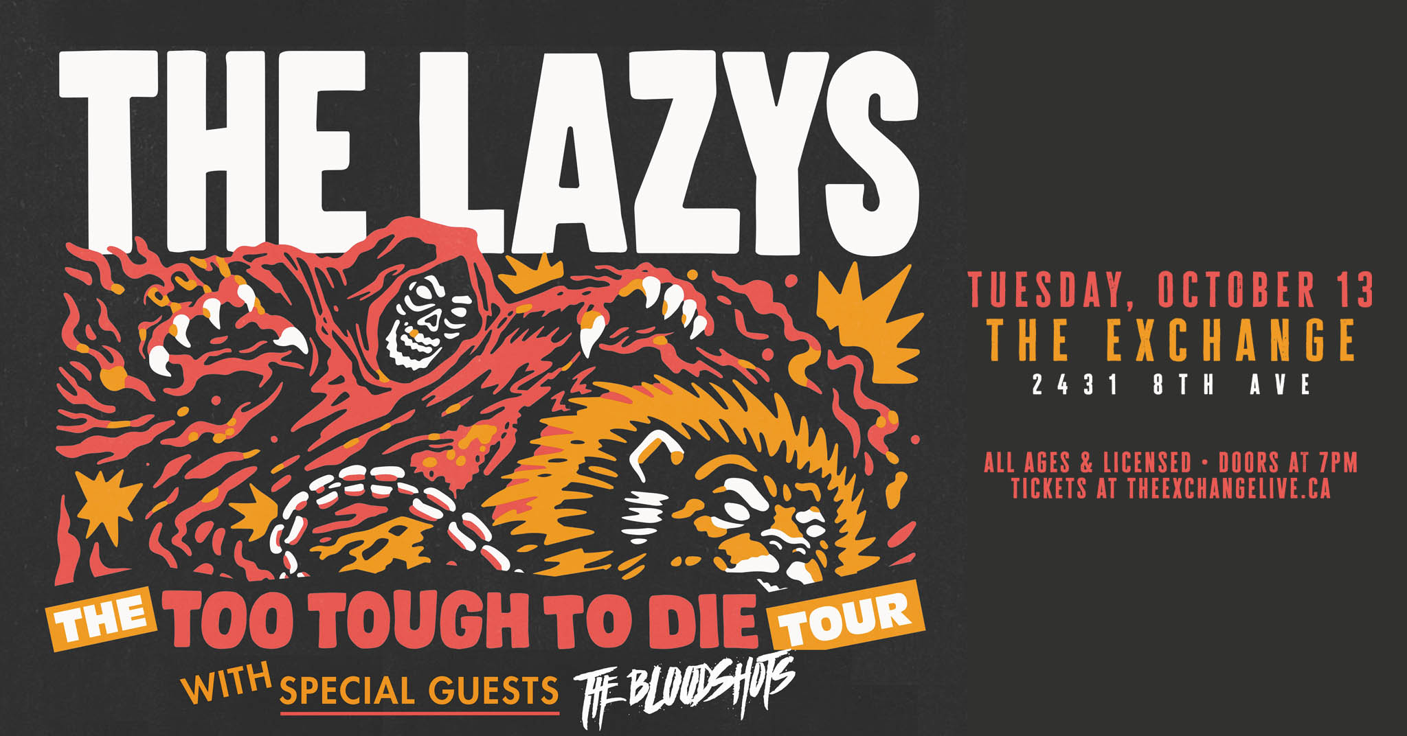 The Lazys - Too Tough To Die Tour w/The Bloodshots 