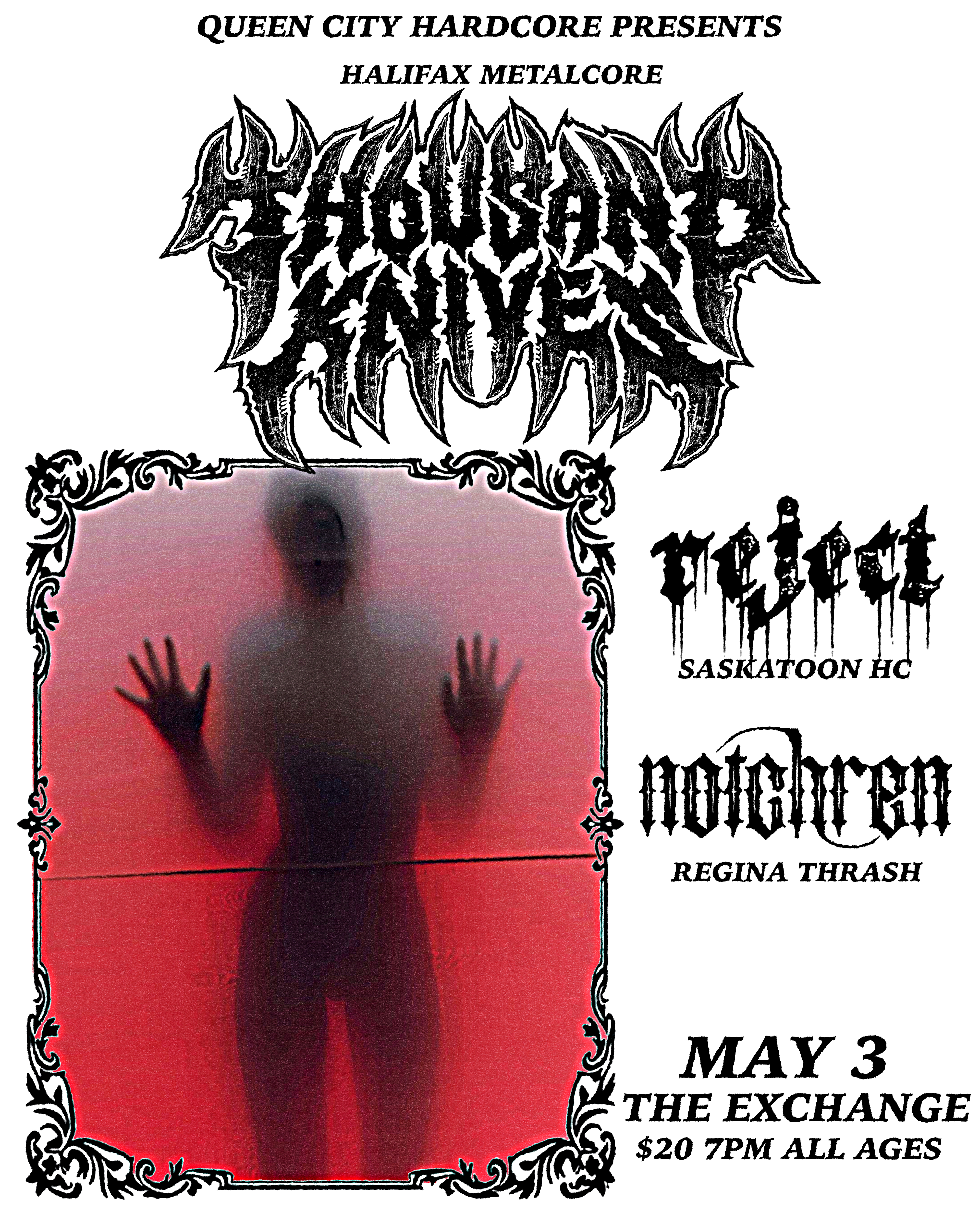 QCHC - Thousand Knives, Reject, Notchren