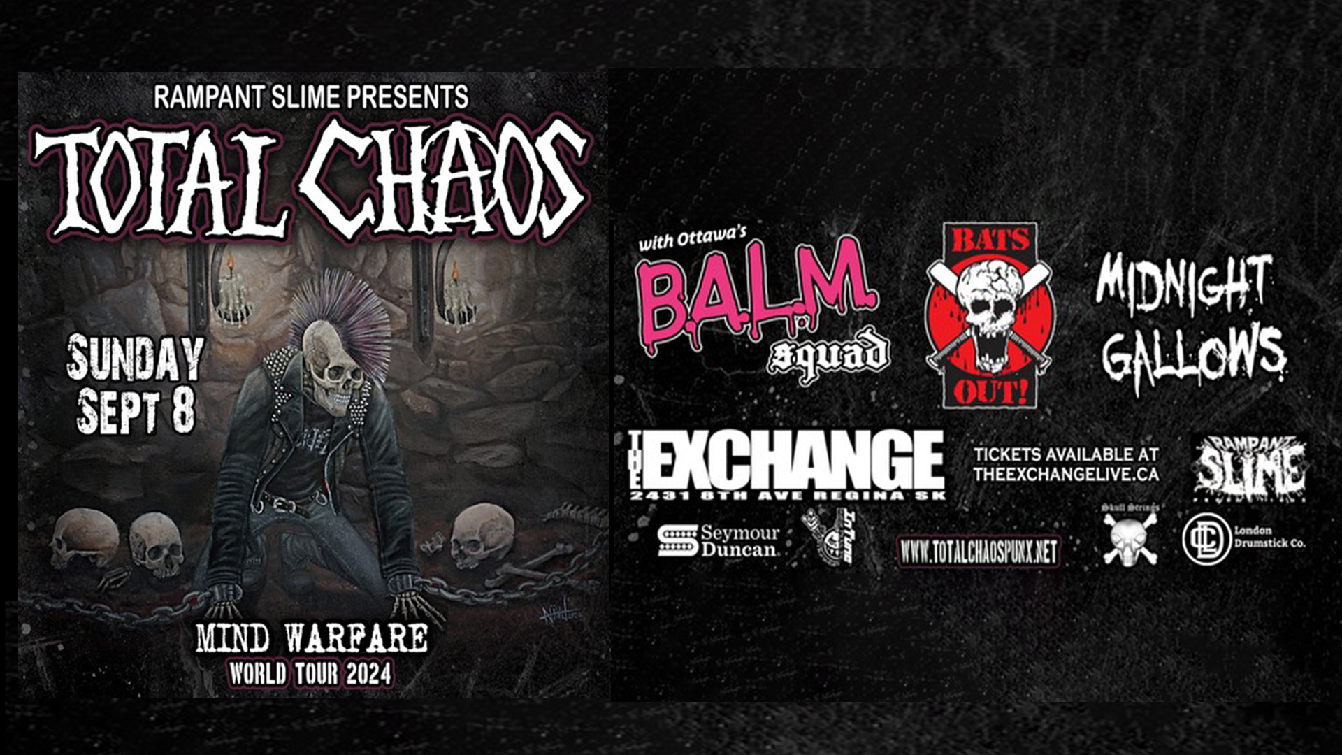 Total Chaos, Balm Squad, Bats Out!, Midnight Gallows 