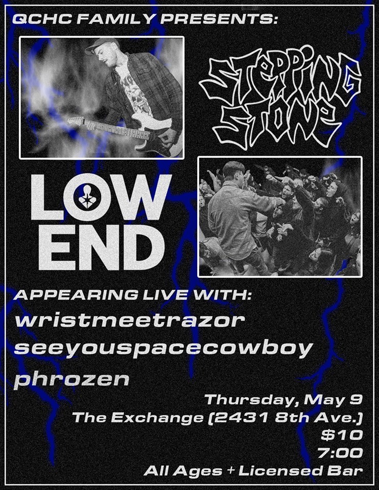 Stepping Stone, Low End, Wristmeetrazor, See You Space Cowboy & Phrozen - Image 1